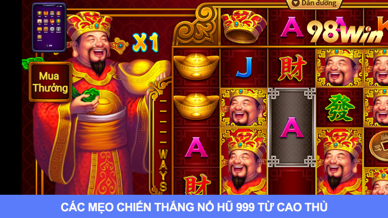 Chiến thuật chơi nổ hũ cực hay từ cao thủ